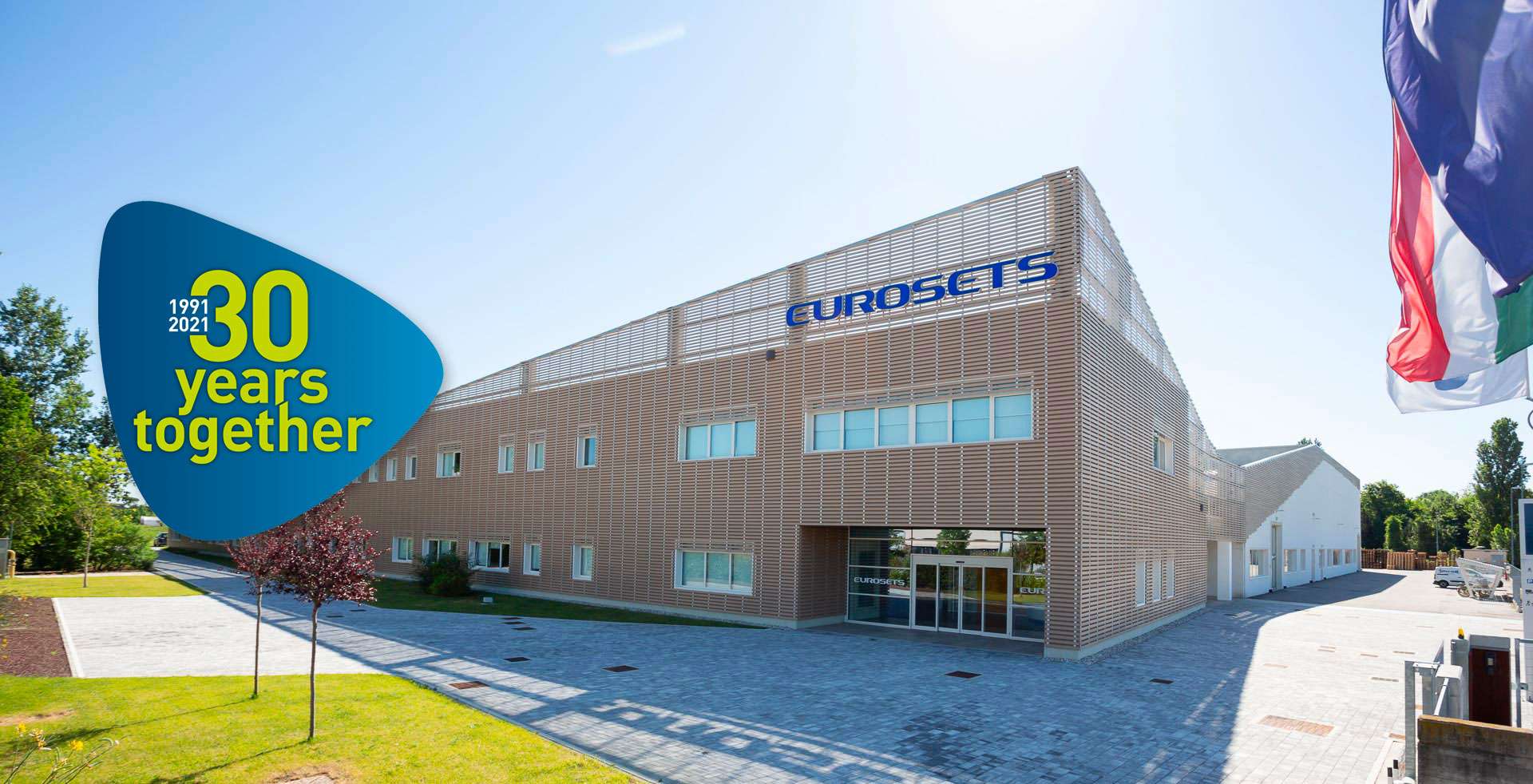 30 Years Listening. 30 Years Innovating. 30 Years Together Eurosets